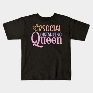 Social Distancing Queen Kids T-Shirt